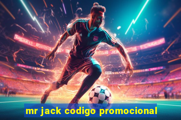 mr jack codigo promocional